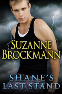 Shane's Last Stand (Short Story) - Suzanne Brockmann