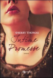 Intime promesse - Sherry Thomas