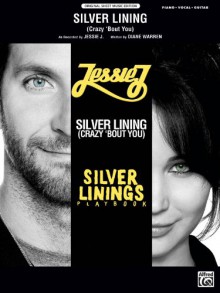 Silver Lining (Crazy 'Bout You) (from Silver Linings Playbook): Piano/Vocal/Guitar, Sheet - Jessie J, Diane Warren