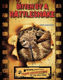 Bitten by a Rattlesnake - Sue L. Hamilton