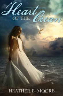 Heart of the Ocean - Heather B. Moore