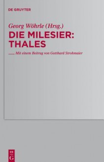 Thales - Georg W. Hrle, Gotthard Strohmaier