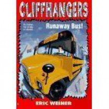 Runaway Bus! - Eric Weiner