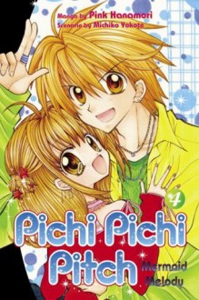 Pichi Pichi Pitch 4: Mermaid Melody (Pichi Pichi Pitch: Mermaid Melody) - Pink Hanamori, Michiko Yokote