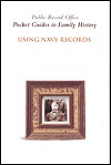 Using Navy Records - Ann Morris