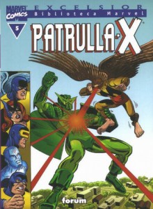 Biblioteca Marvel: PATRULLA-X nº 5 - Roy Thomas