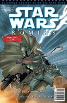 Star Wars Komiks 1/2010 - Brian Ching, Haden Blackman, Beau Smith, Mike Deodato Jr., Ryan Kinnaird