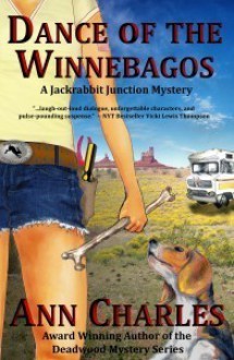 Dance of the Winnebagos (A Jackrabbit Junction Mystery #1) - C.S. Kunkle, Ann Charles