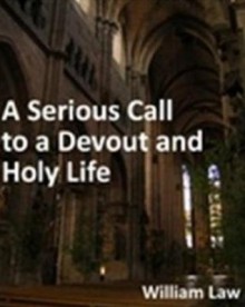 Serious Call to a Devout and Holy Life - New Century Edition with DirectLink Technology - William Law, New Century Books