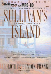 Sullivan's Island (Lowcountry Tales #1) - Dorothea Benton Frank