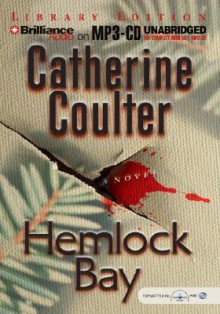 Hemlock Bay - Catherine Coulter