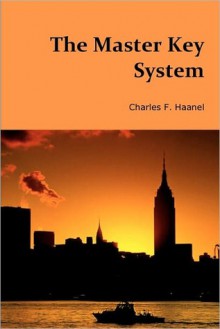 The Master Key System - Charles F. Haanel