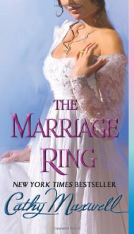 The Marriage Ring - Cathy Maxwell