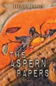 The Aspern Papers - Henry James