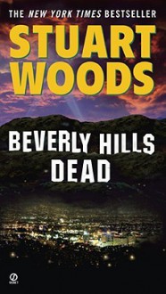 Beverly Hills Dead - Stuart Woods