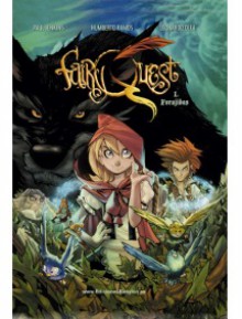 Forajidos (Fairy Quest, #1) - Paul Jenkins, Leonardo Olea, Humberto Ramos