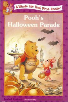 Pooh's Halloween Parade - Isabel Gaines, Paul Wenzel