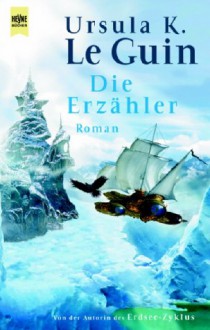 Die Erzähler (Hainish) - Ursula K. Le Guin, Biggy Winter