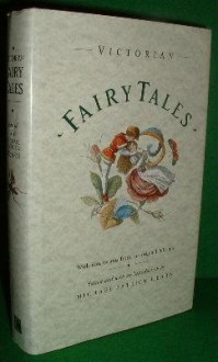 The Victorian Fairy Tale Book - Michael Patrick Hearn