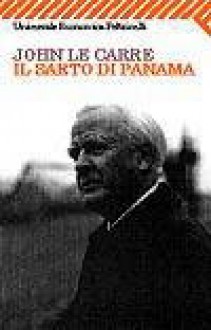 Il sarto di Panama - John le Carré, Luigi Schenoni