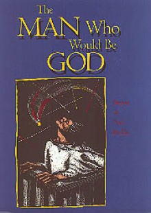 The Man Who Would Be God: Stories - Paul Ruffin, Methodist Univ Southern