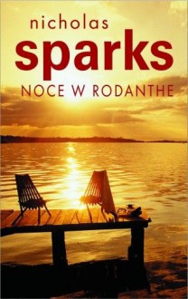 Noce w Rodanthe - Nicholas Sparks