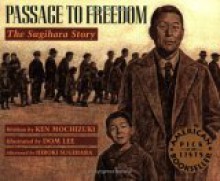 Passage to Freedom with CD - Ken Mochizuki