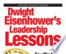 Dwight Eisenhower’ 's Leadership Lessons - New Word City