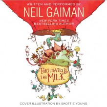 Fortunately, the Milk CD - Neil Gaiman