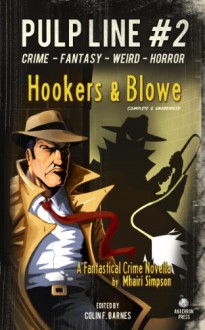 Hookers & Blowe - Mhairi Simpson