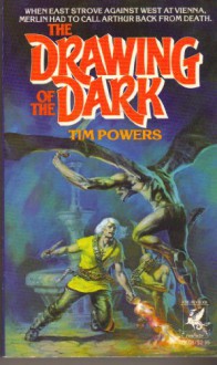 The Drawing of the Dark - Tim Powers