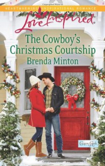 The Cowboy's Christmas Courtship - Brenda Minton