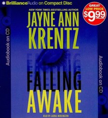 Falling Awake - Jayne Ann Krentz, Laural Merlington