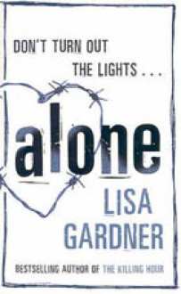 Alone - Lisa Gardner