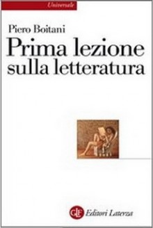 Prima lezione sulla letteratura - Piero Boitani