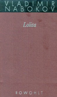 Lolita (Gesammelte Werke, #8) - Vladimir Nabokov, Maria Carlsson, Helen Hessel, Kurt Kusenberg