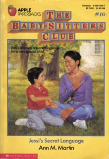 Jessi's Secret Language (The Baby-Sitters Club, #16) - Ann M. Martin