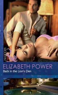 Back in the Lion's Den (Mills & Boon Modern) - Elizabeth Power