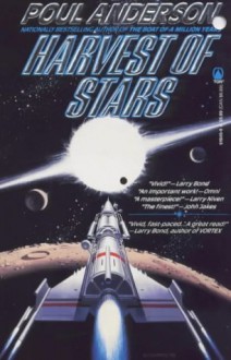 Harvest of Stars - Poul Anderson