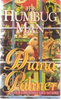 The Humbug Man - Diana Palmer