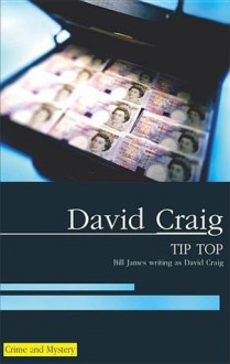 Tip Top - Bill James, David Craig