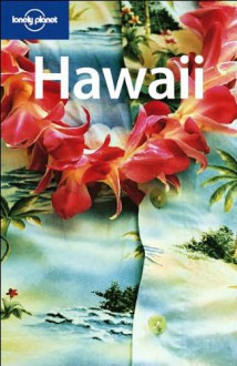 Hawaii - Jeff Campbell, Lonely Planet