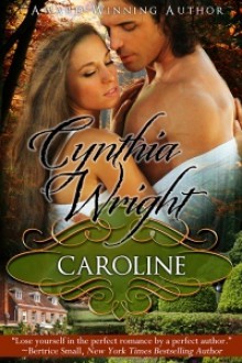 Caroline (Beauvisage, #1) - Cynthia Wright