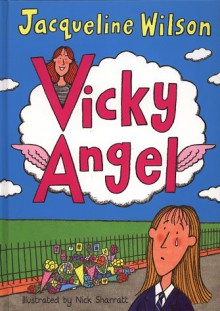 Vicky Angel - Jacqueline Wilson