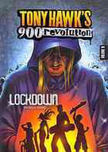 Lockdown (Tony Hawk's 900 Revolution) - Matthew K. Manning