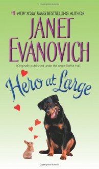 Hero at Large - Janet Evanovich