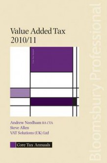 Value Added Tax 2010/11 - Andrew Needham, Steve Allen