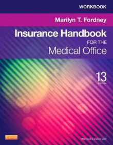 Workbook for Insurance Handbook for the Medical Office - Marilyn Fordney