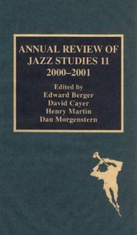 Annual Review of Jazz Studies - Edward Berger