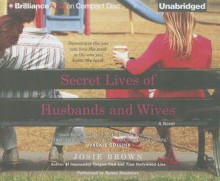 Secret Lives of Husbands and Wives - Josie Brown
